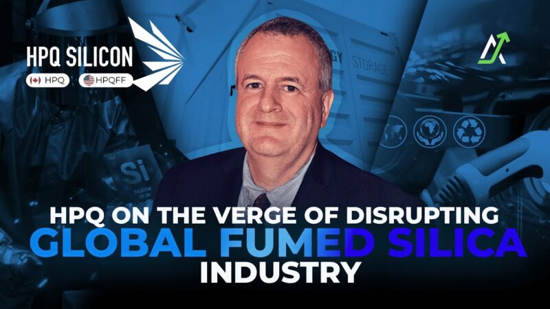 HPQ CEO Explains How the Company's Fumed Silica Technology Delivers ...